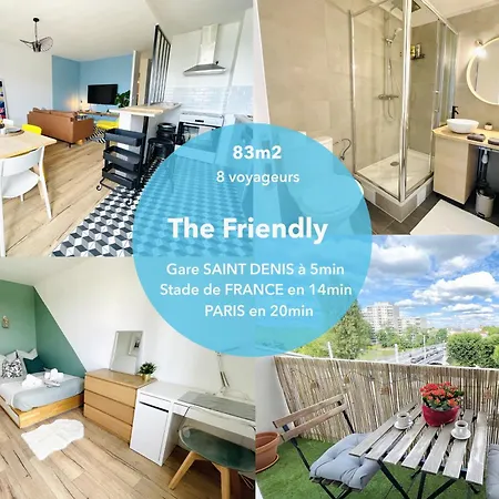 Le Friendly, Proche Paris Apartment *